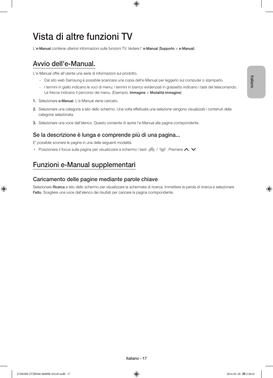 Vista di altre funzioni tv, Avvio dell'e-manual, Funzioni e-manual supplementari | Caricamento delle pagine mediante parole chiave | Samsung UE55H6500SZ User Manual | Page 40 / 71