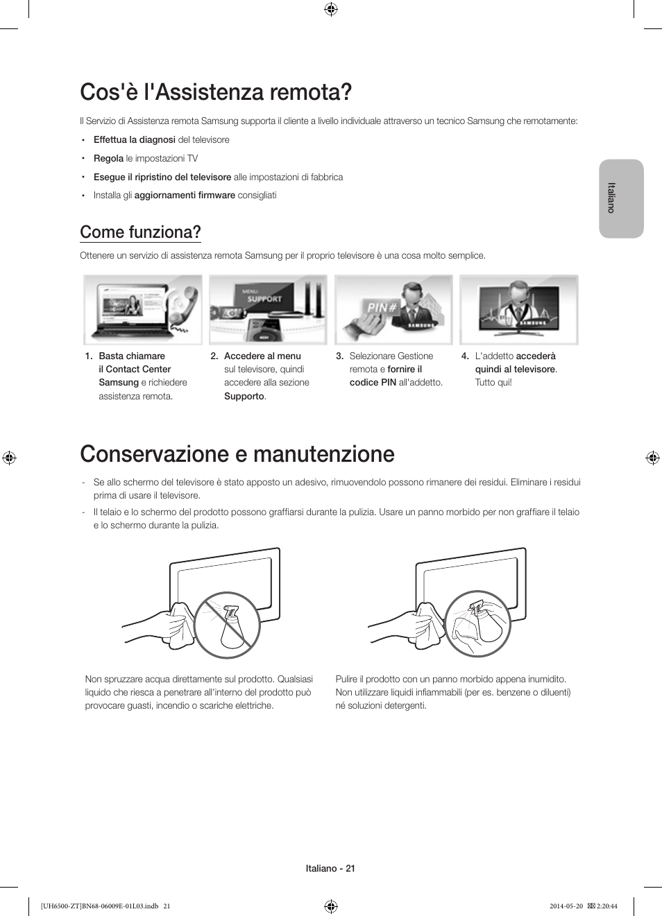 Cos'è l'assistenza remota, Conservazione e manutenzione, Come funziona | Samsung UE55H6500SZ User Manual | Page 44 / 71