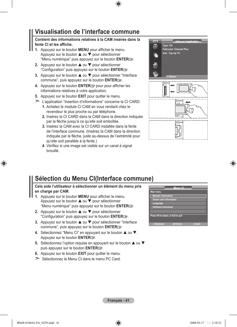 Visualisation de l’interface commune, Sélection du menu ci(interface commune) | Samsung LE32A436T1D User Manual | Page 101 / 468