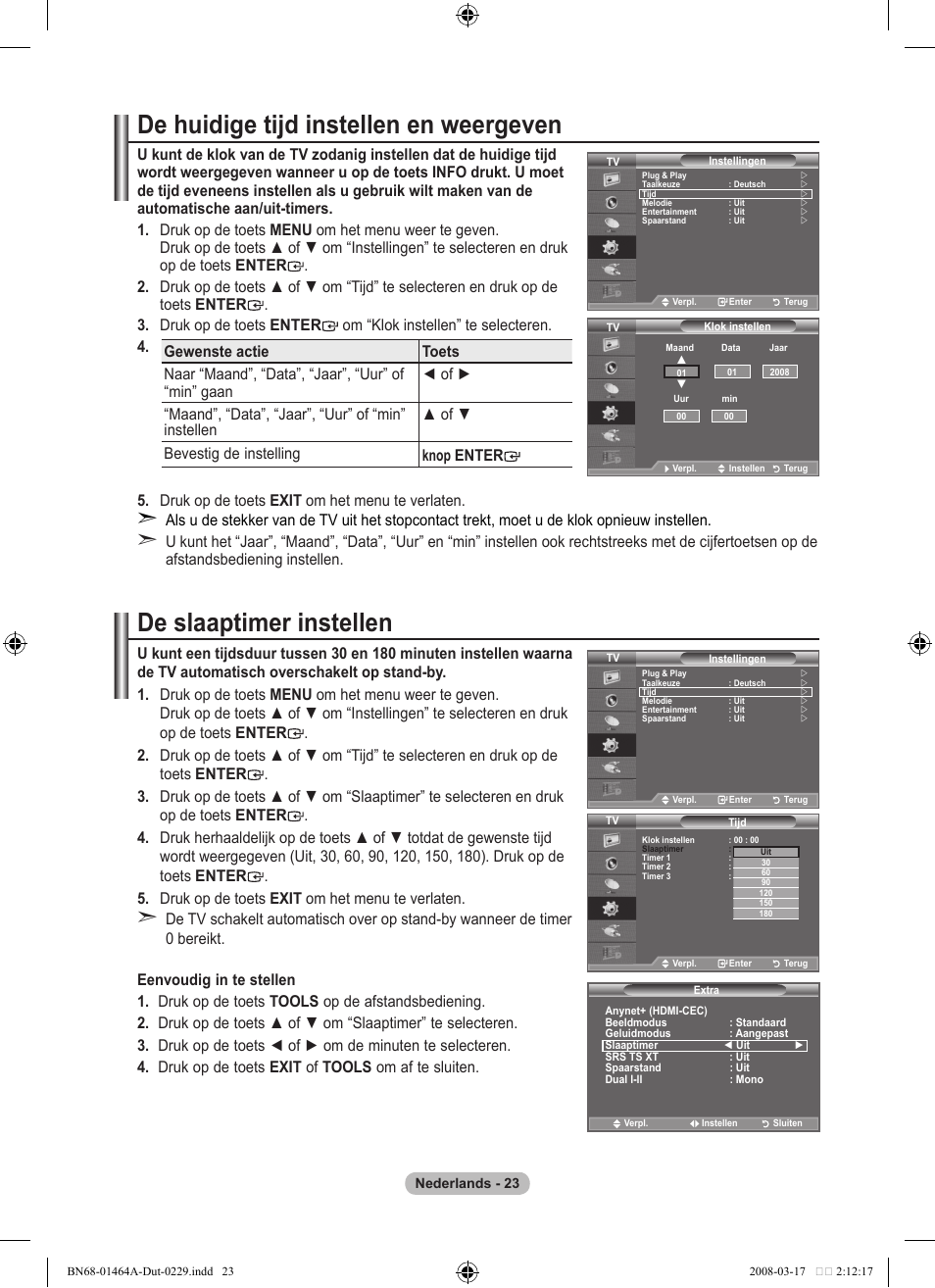 De huidige tijd instellen en weergeven, De slaaptimer instellen | Samsung LE32A436T1D User Manual | Page 199 / 468