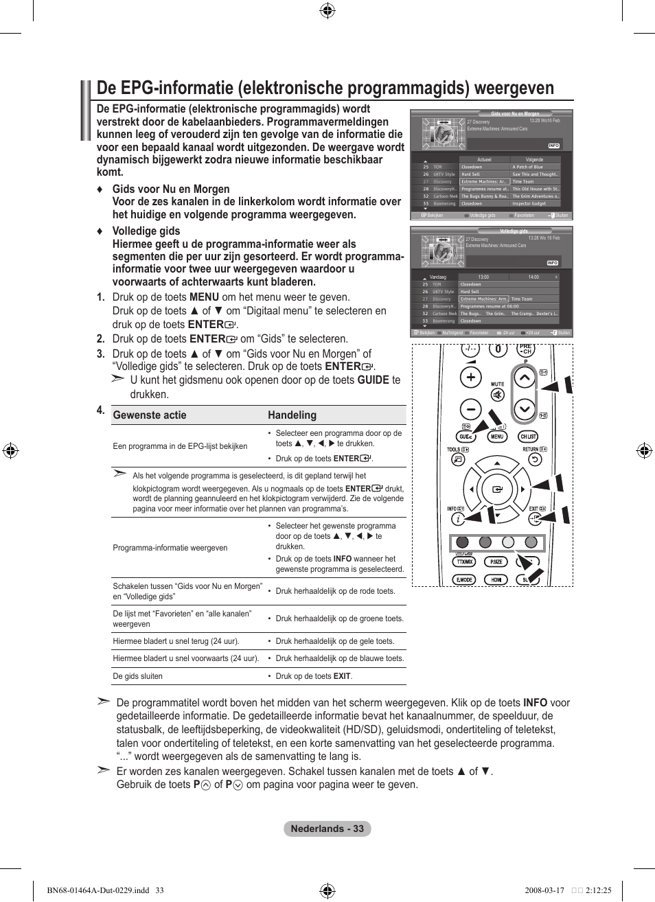Druk op de toets, Om “gids” te selecteren. . druk op de toets | Samsung LE32A436T1D User Manual | Page 209 / 468