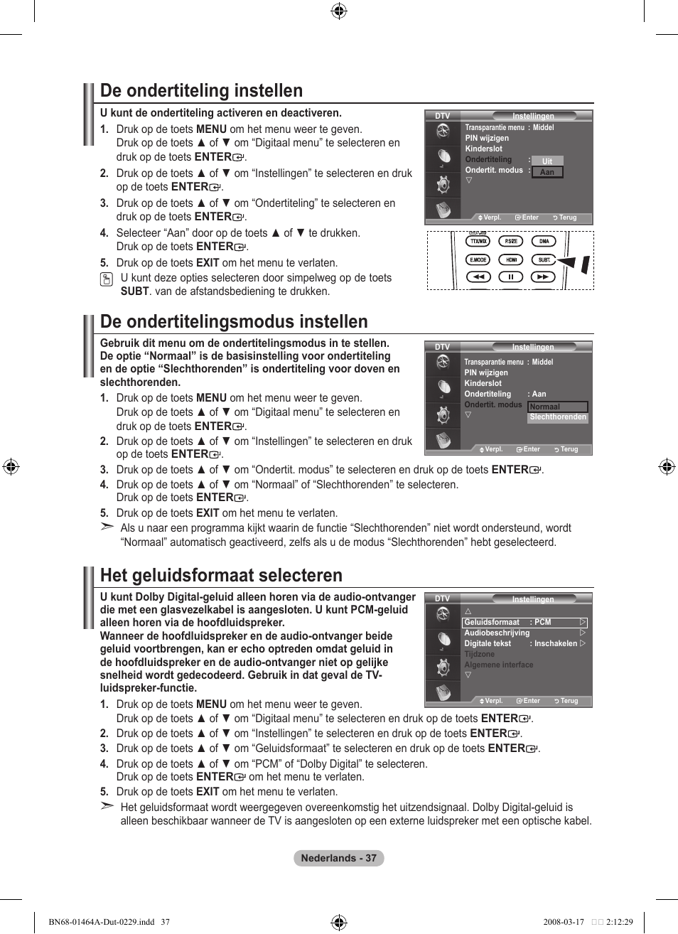 De ondertiteling instellen, De ondertitelingsmodus instellen, Het geluidsformaat selecteren | Samsung LE32A436T1D User Manual | Page 213 / 468