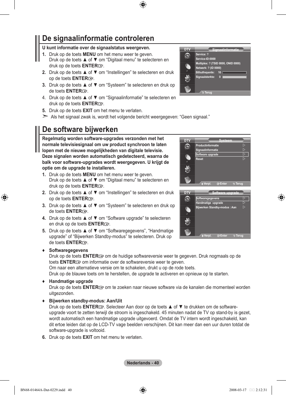 De signaalinformatie controleren, De software bijwerken | Samsung LE32A436T1D User Manual | Page 216 / 468