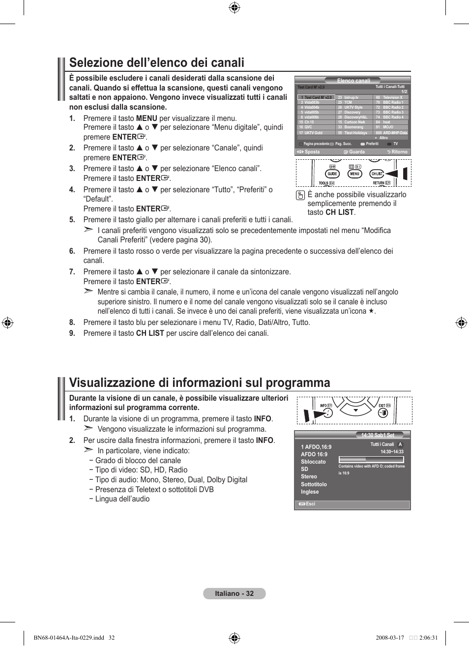 Selezione dell’elenco dei canali, Visualizzazione di informazioni sul programma | Samsung LE32A436T1D User Manual | Page 266 / 468