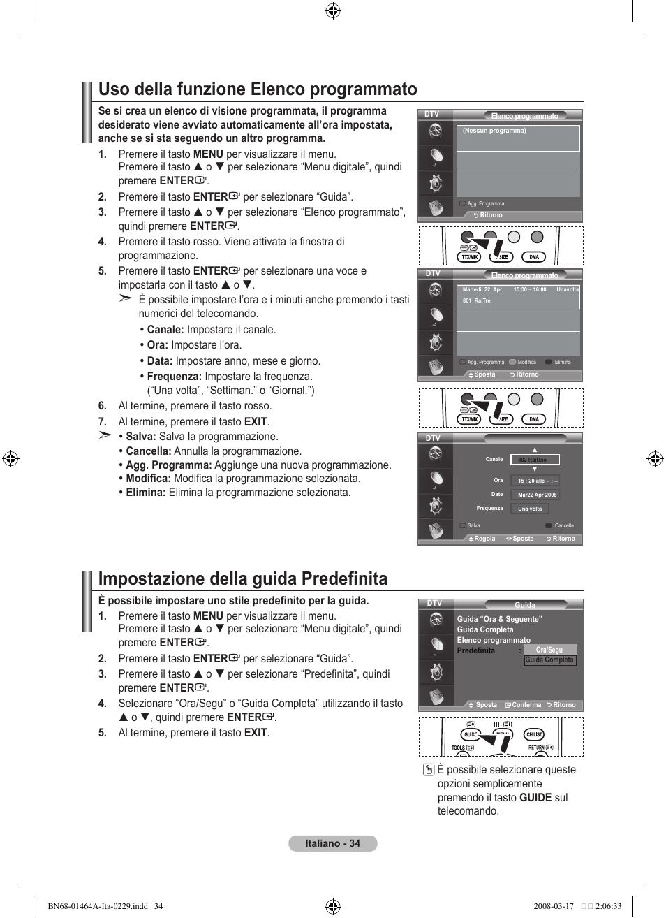 Uso della funzione elenco programmato, Impostazione della guida predefinita | Samsung LE32A436T1D User Manual | Page 268 / 468
