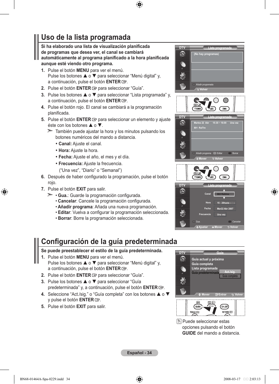 Uso de la lista programada, Configuración de la guía predeterminada | Samsung LE32A436T1D User Manual | Page 328 / 468