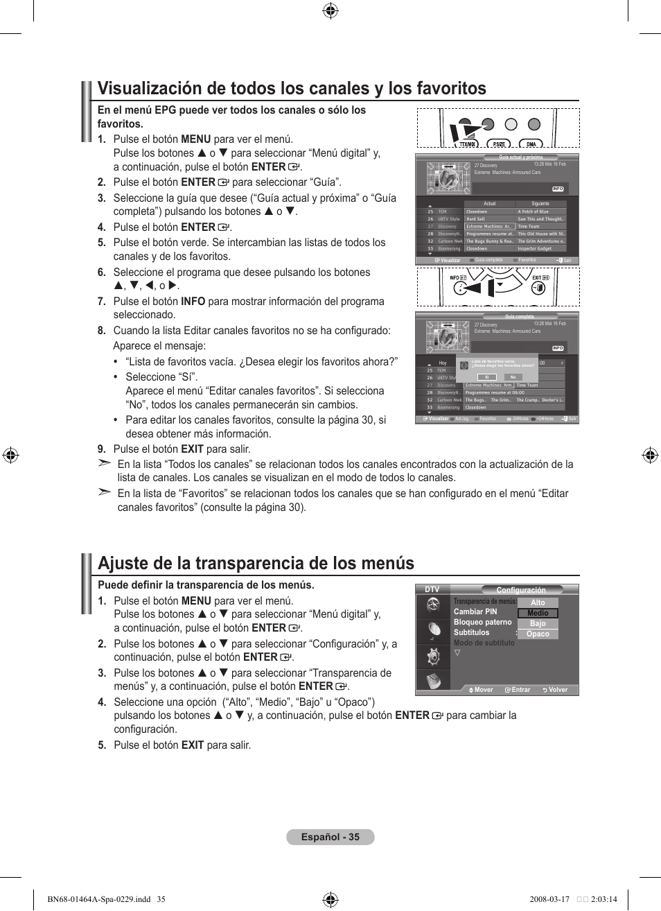 Ajuste de la transparencia de los menús, Visualización de todos los canales y los favoritos | Samsung LE32A436T1D User Manual | Page 329 / 468