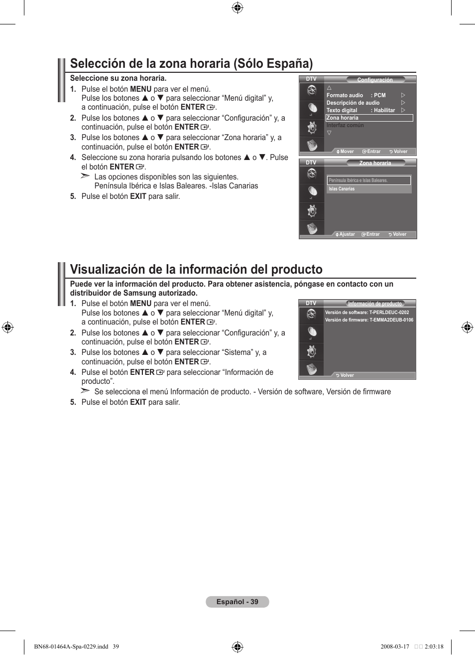 Selección de la zona horaria (sólo españa), Visualización de la información del producto | Samsung LE32A436T1D User Manual | Page 333 / 468