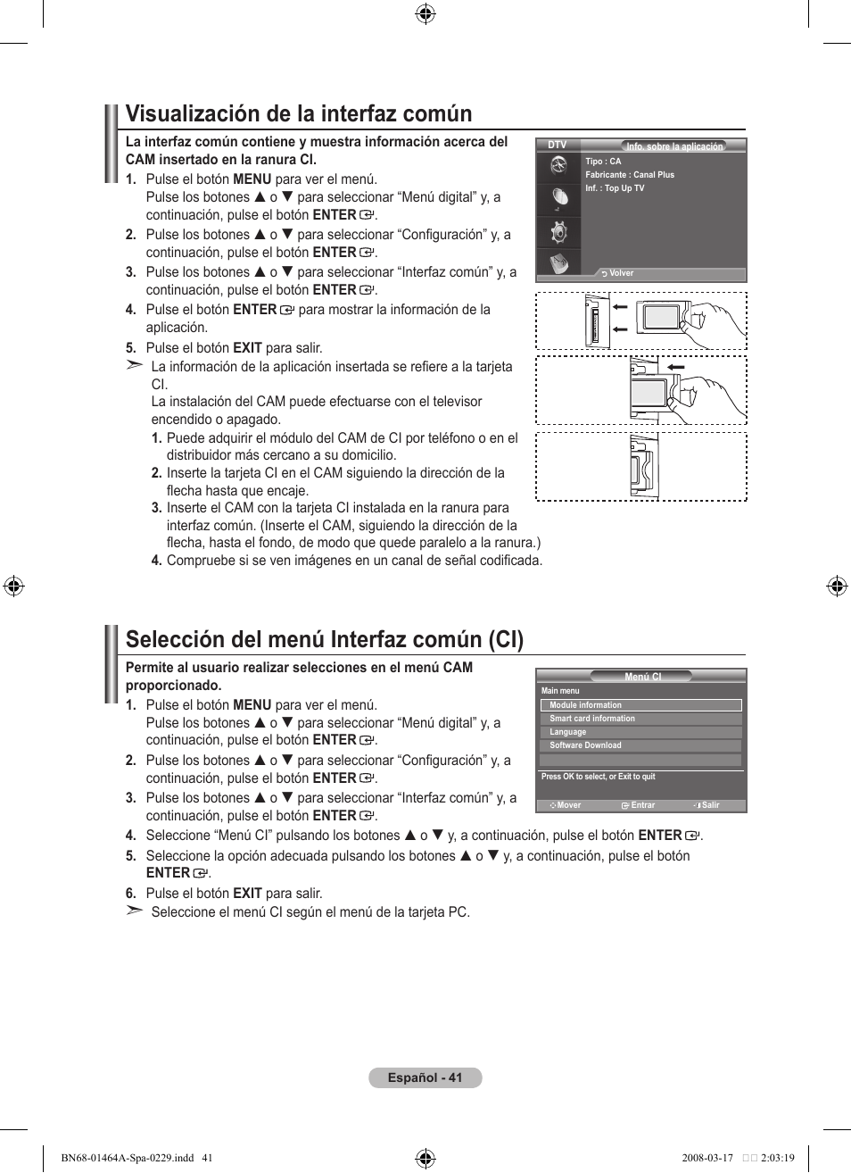 Visualización de la interfaz común, Selección del menú interfaz común (ci) | Samsung LE32A436T1D User Manual | Page 335 / 468