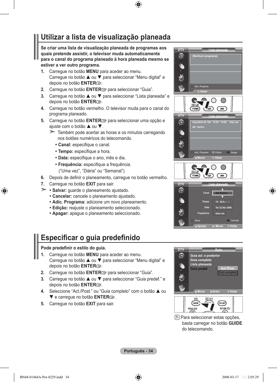Utilizar a lista de visualização planeada, Especificar o guia predefinido | Samsung LE32A436T1D User Manual | Page 386 / 468