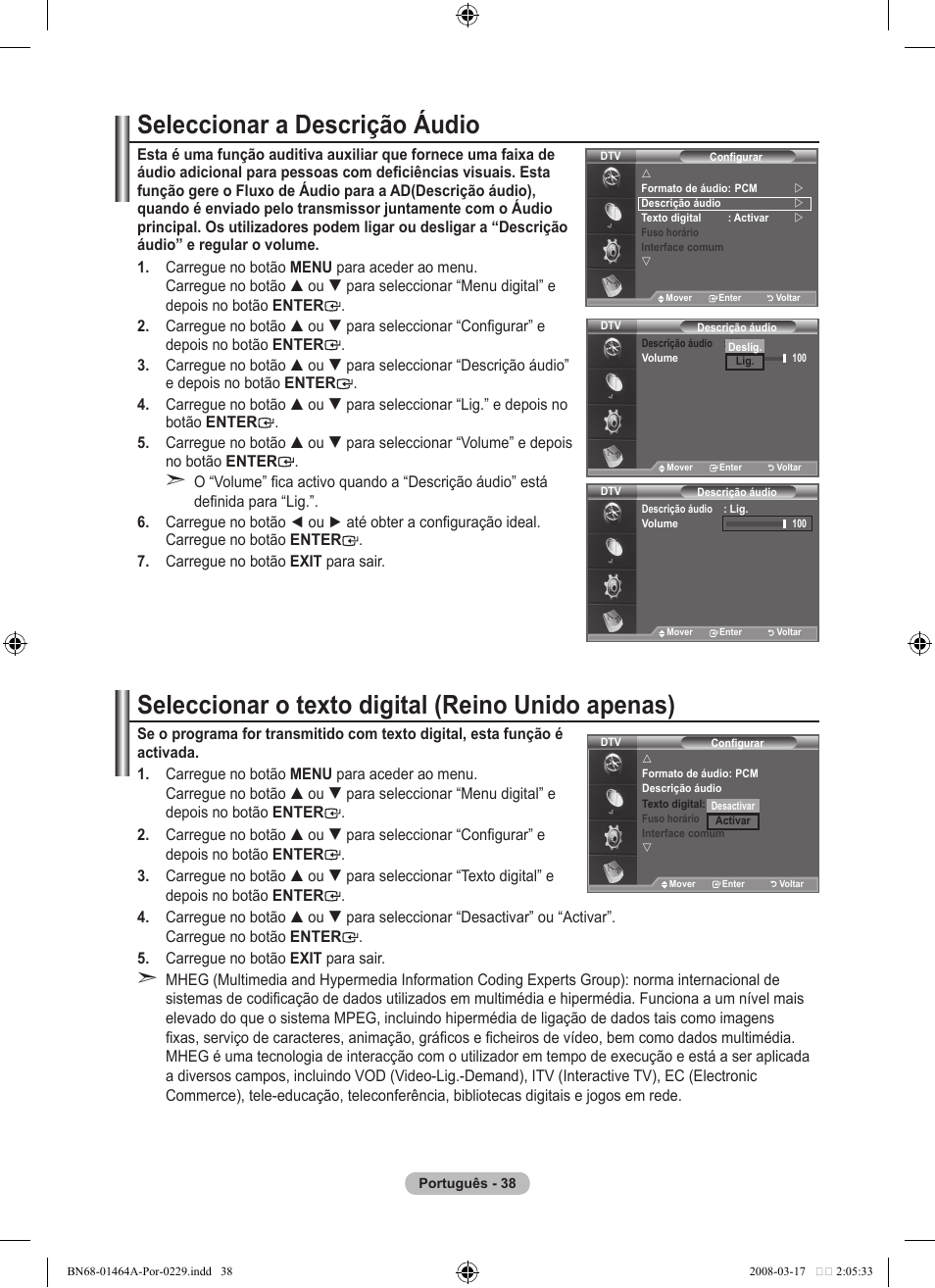 Seleccionar a descrição áudio, Seleccionar o texto digital (reino unido apenas) | Samsung LE32A436T1D User Manual | Page 390 / 468