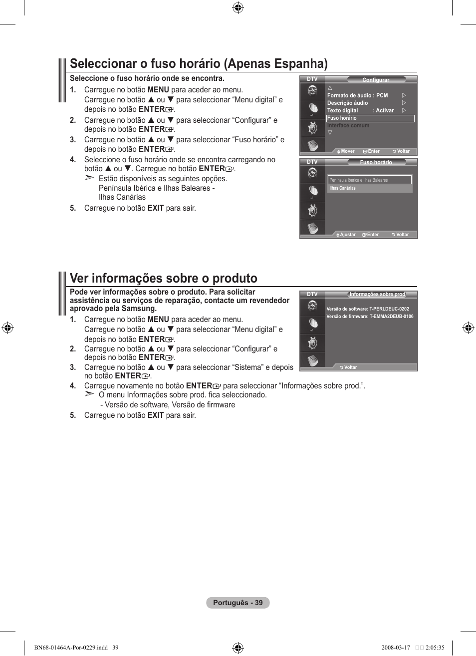 Seleccionar o fuso horário (apenas espanha), Ver informações sobre o produto | Samsung LE32A436T1D User Manual | Page 391 / 468