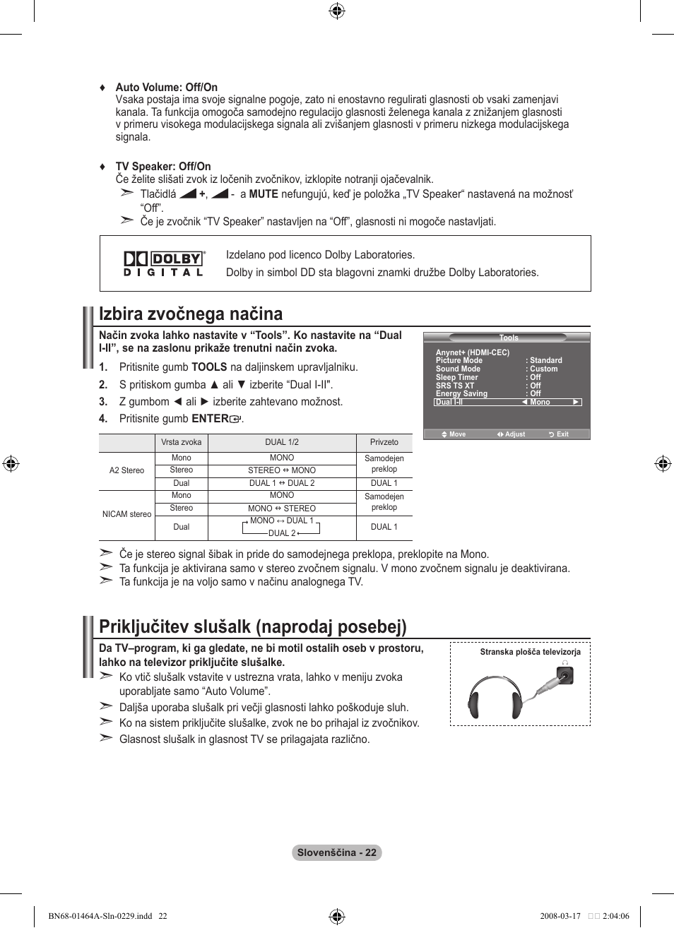Izbira zvočnega načina, Priključitev slušalk (naprodaj posebej) | Samsung LE32A436T1D User Manual | Page 432 / 468