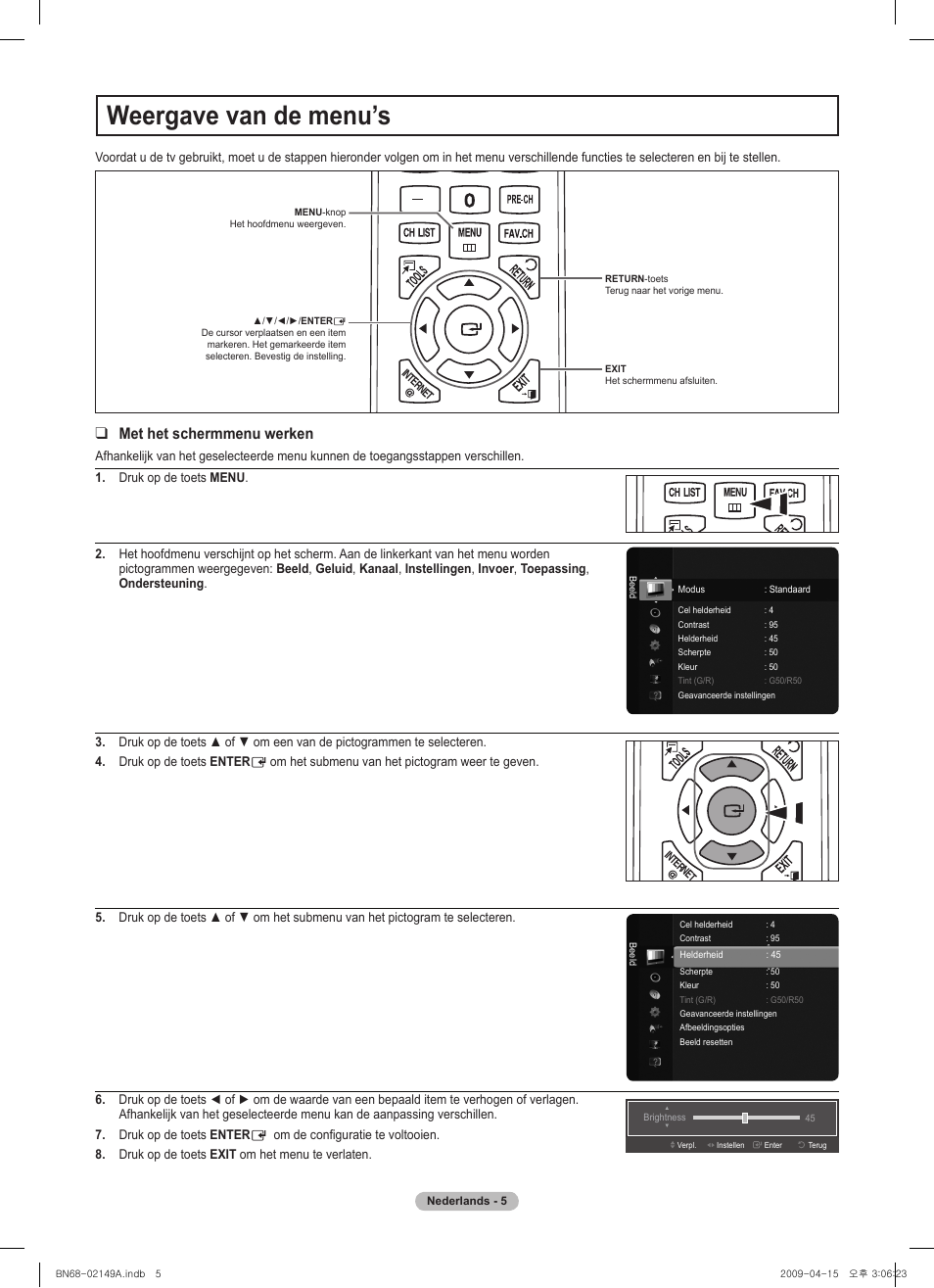 Weergave van de menu’s, Vol ch, Chlist menu fav.ch p.size mts srs p.mode cc s.mode | Samsung PS58B850Y1P User Manual | Page 41 / 95