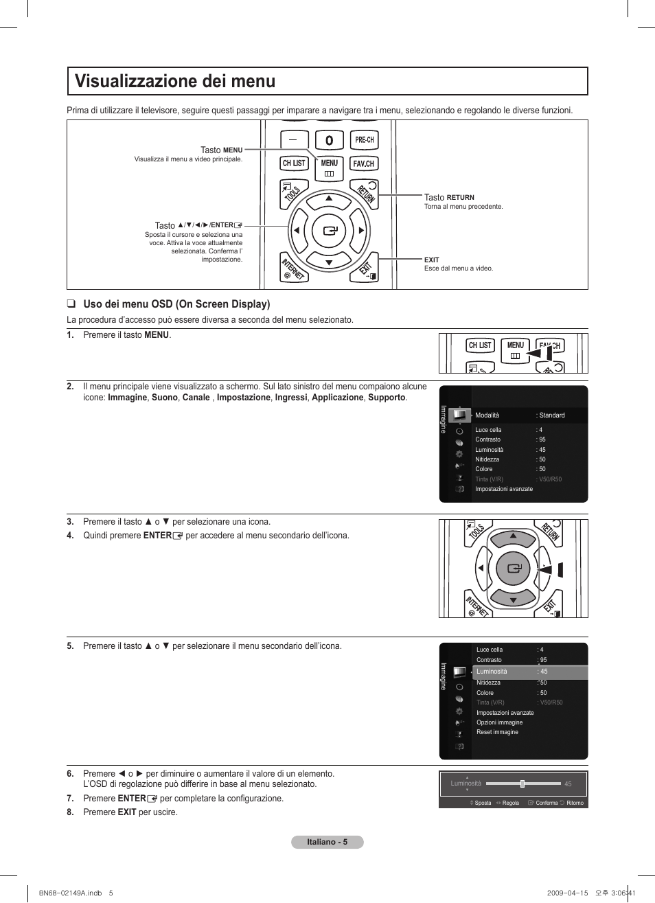 Visualizzazione dei menu, Vol ch, Chlist menu fav.ch p.size mts srs p.mode cc s.mode | Samsung PS58B850Y1P User Manual | Page 50 / 95
