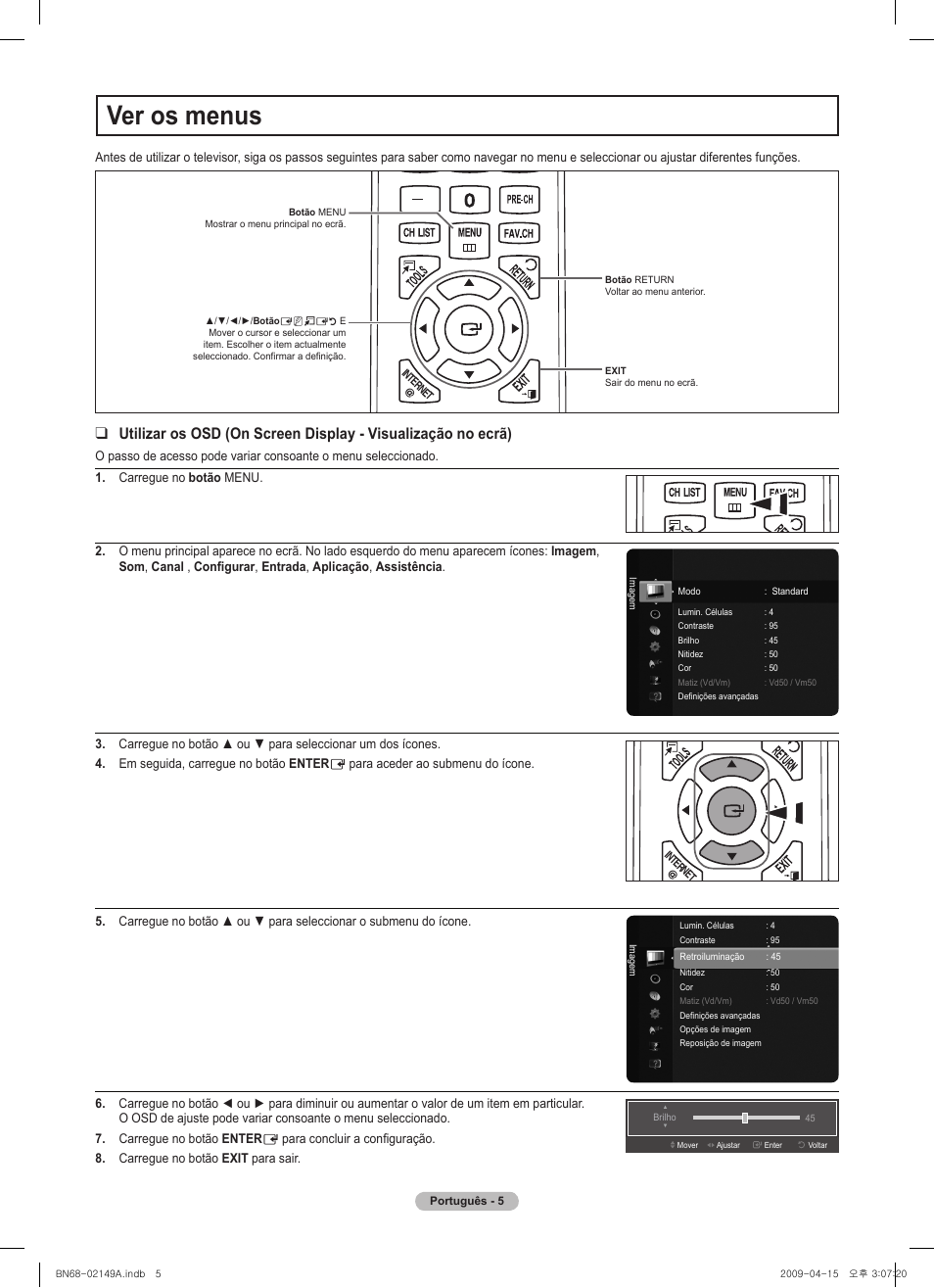 Ver os menus, Vol ch, Chlist menu fav.ch p.size mts srs p.mode cc s.mode | Samsung PS58B850Y1P User Manual | Page 69 / 95