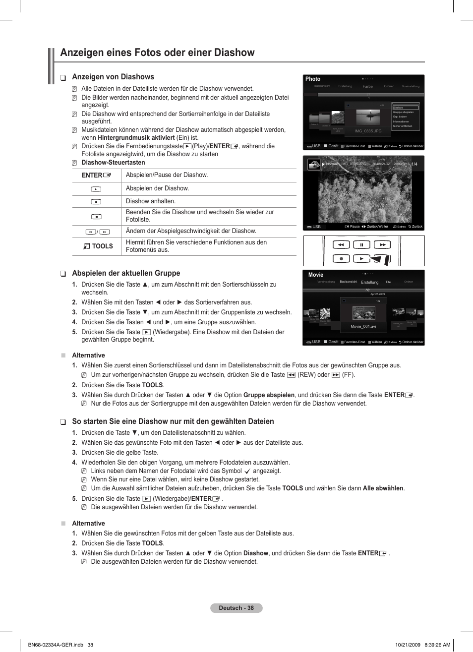 Anzeigen eines fotos oder einer diashow, Anzeigen von diashows, Abspielen der aktuellen gruppe | Samsung PS58B850Y1P User Manual | Page 191 / 655