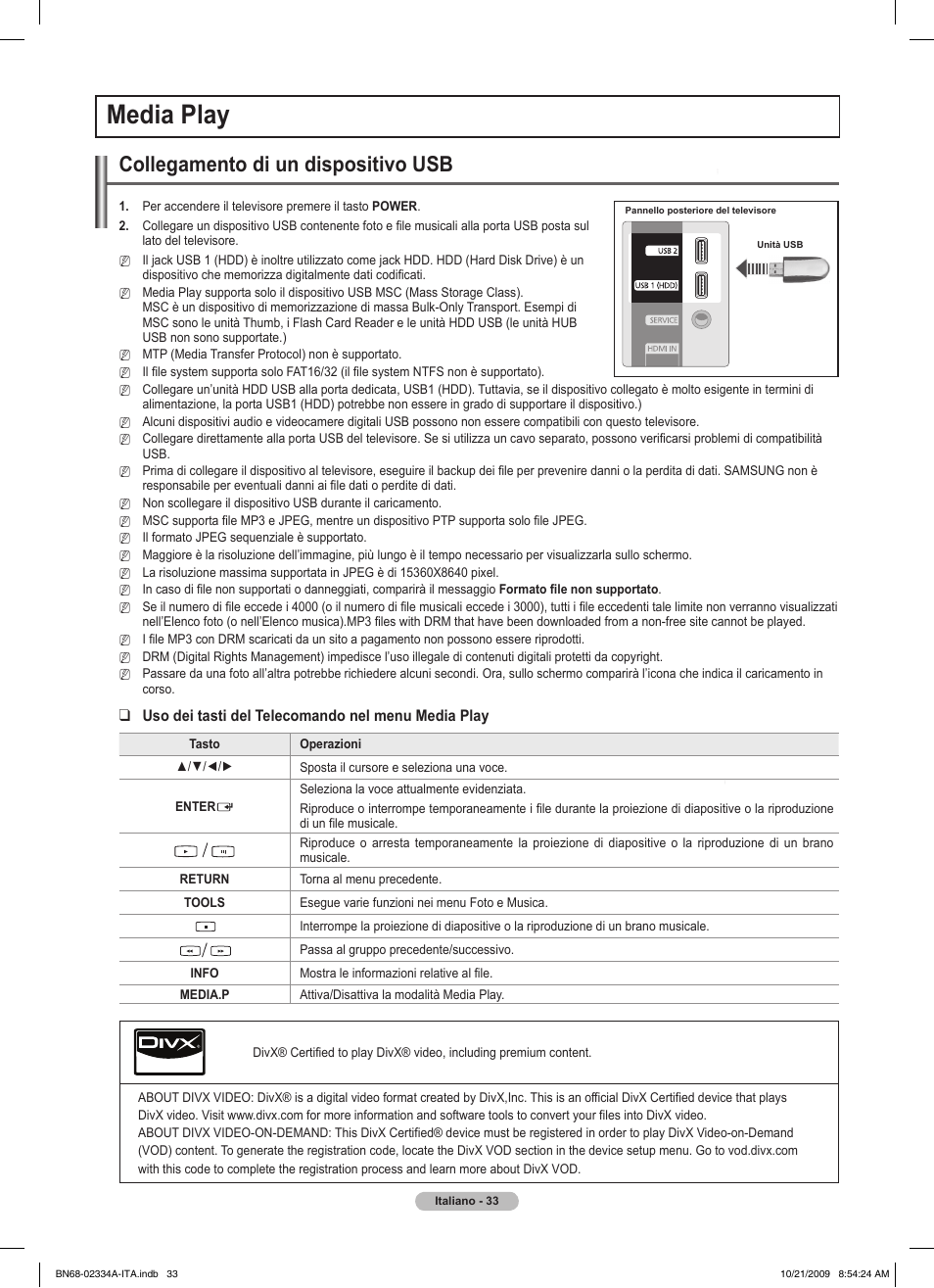 Media play, Collegamento di un dispositivo usb, Uso dei tasti del telecomando nel menu media play | Samsung PS58B850Y1P User Manual | Page 328 / 655