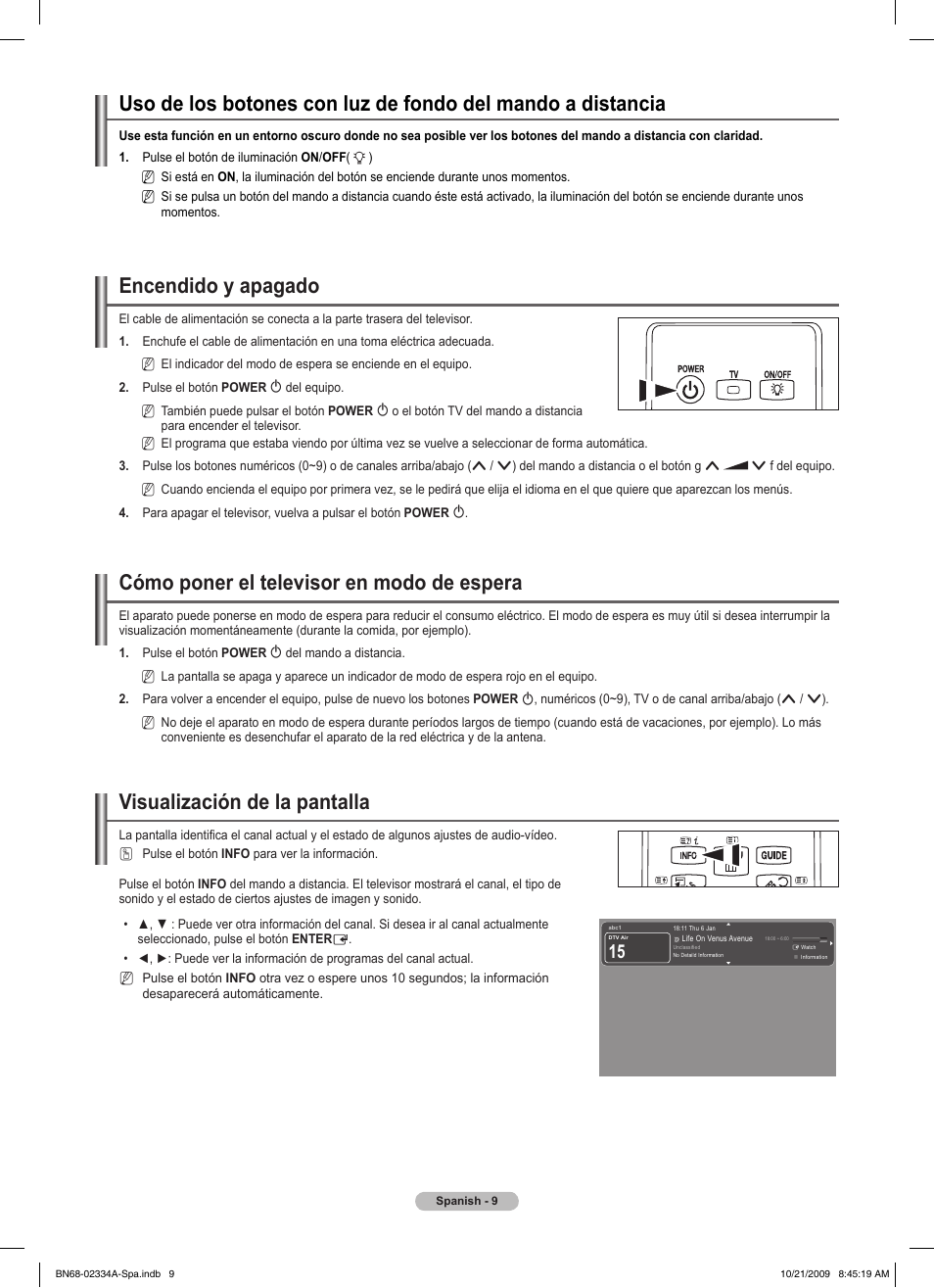 Encendido y apagado, Cómo poner el televisor en modo de espera, Visualización de la pantalla | Samsung PS58B850Y1P User Manual | Page 376 / 655