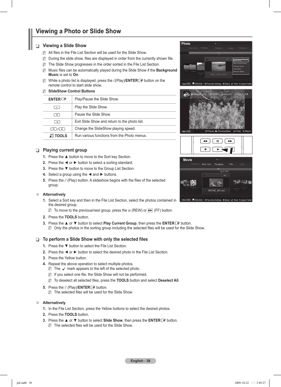 Viewing a photo or slide show, Viewing a slide show, Playing current group | Samsung PS58B850Y1P User Manual | Page 38 / 655