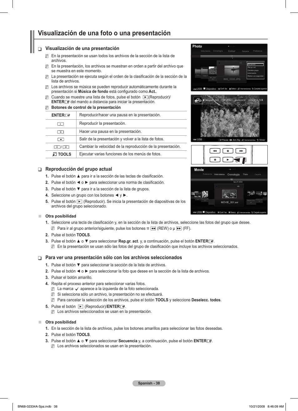 Visualización de una foto o una presentación, Visualización de una presentación, Reproducción del grupo actual | Samsung PS58B850Y1P User Manual | Page 405 / 655