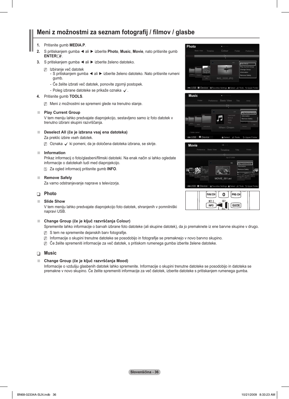 Photo, Music, Play current group | Za preklic izbire vseh datotek. oznaka, Info . remove safely, Za varno odstranjevanje naprave s televizorja, Slide show, Change group (če je ključ razvrščanja mood) | Samsung PS58B850Y1P User Manual | Page 545 / 655