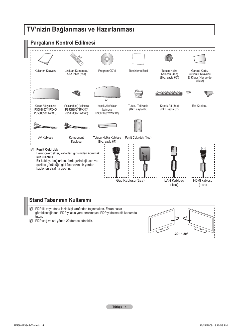 Tv’nizin bağlanması ve hazırlanması, Stand tabanının kullanımı, Parçaların kontrol edilmesi | Samsung PS58B850Y1P User Manual | Page 584 / 655
