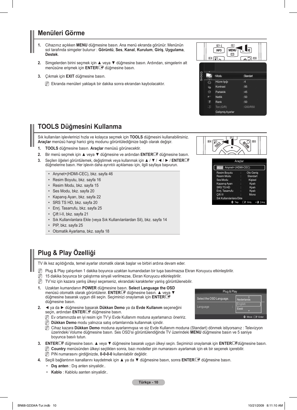 Menüleri görme, Tools düğmesini kullanma, Plug & play özelliği | Samsung PS58B850Y1P User Manual | Page 590 / 655