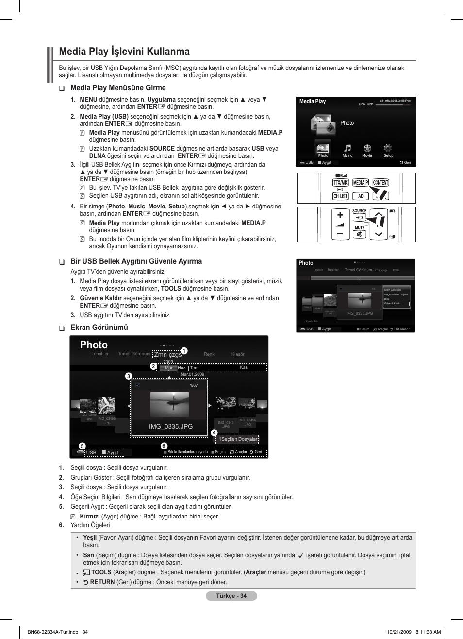 Media play işlevini kullanma, Photo, Media play menüsüne girme | Bir usb bellek aygıtını güvenle ayırma, Ekran görünümü | Samsung PS58B850Y1P User Manual | Page 614 / 655