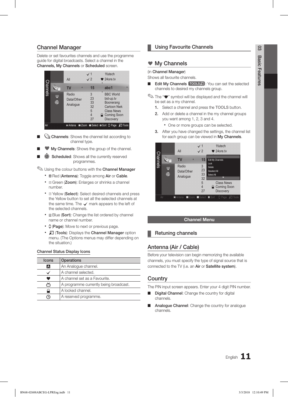 Channel manager, My channels, Antenna (air / cable) | Country, Using ¦ favourite channels, Retuning channels | Samsung LE37C550J1W User Manual | Page 11 / 194