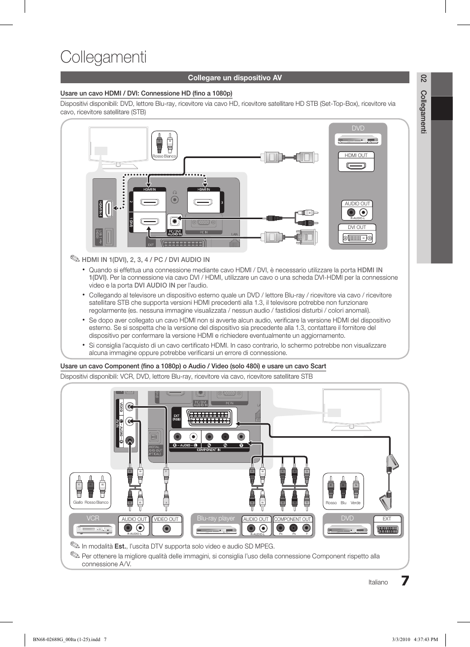 Collegamenti, 02 collegamenti, Collegare un dispositivo av | Italiano, Connessione a/v, Blu-ray player dvd vcr | Samsung LE37C550J1W User Manual | Page 151 / 194