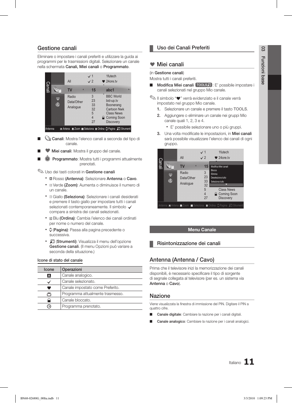 Gestione canali, Miei canali, Antenna (antenna / cavo) | Nazione, Uso dei canali preferiti, Risintonizzazione dei canali | Samsung LE37C550J1W User Manual | Page 155 / 194