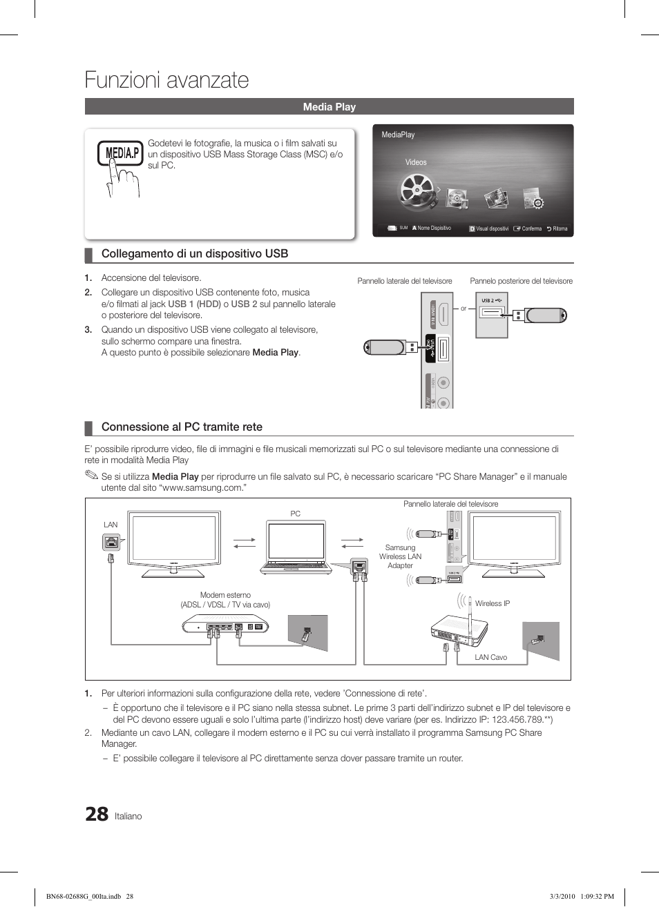 Funzioni avanzate, Collegamento di un dispositivo usb, Connessione al pc tramite rete | Samsung LE37C550J1W User Manual | Page 172 / 194