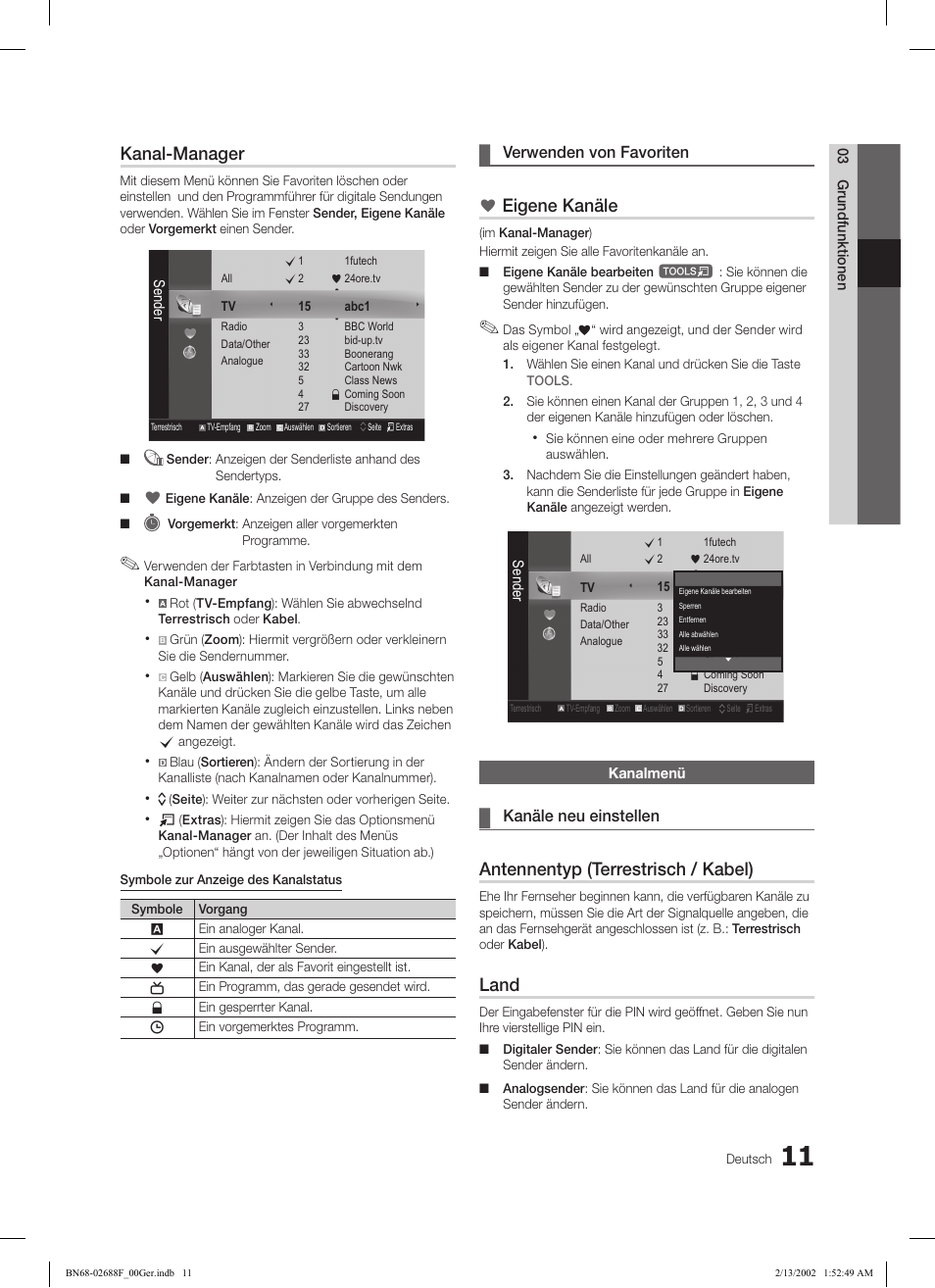 Kanal-manager, Eigene kanäle, Antennentyp (terrestrisch / kabel) | Land, Verwenden von favoriten, Kanäle neu einstellen | Samsung LE37C550J1W User Manual | Page 59 / 194