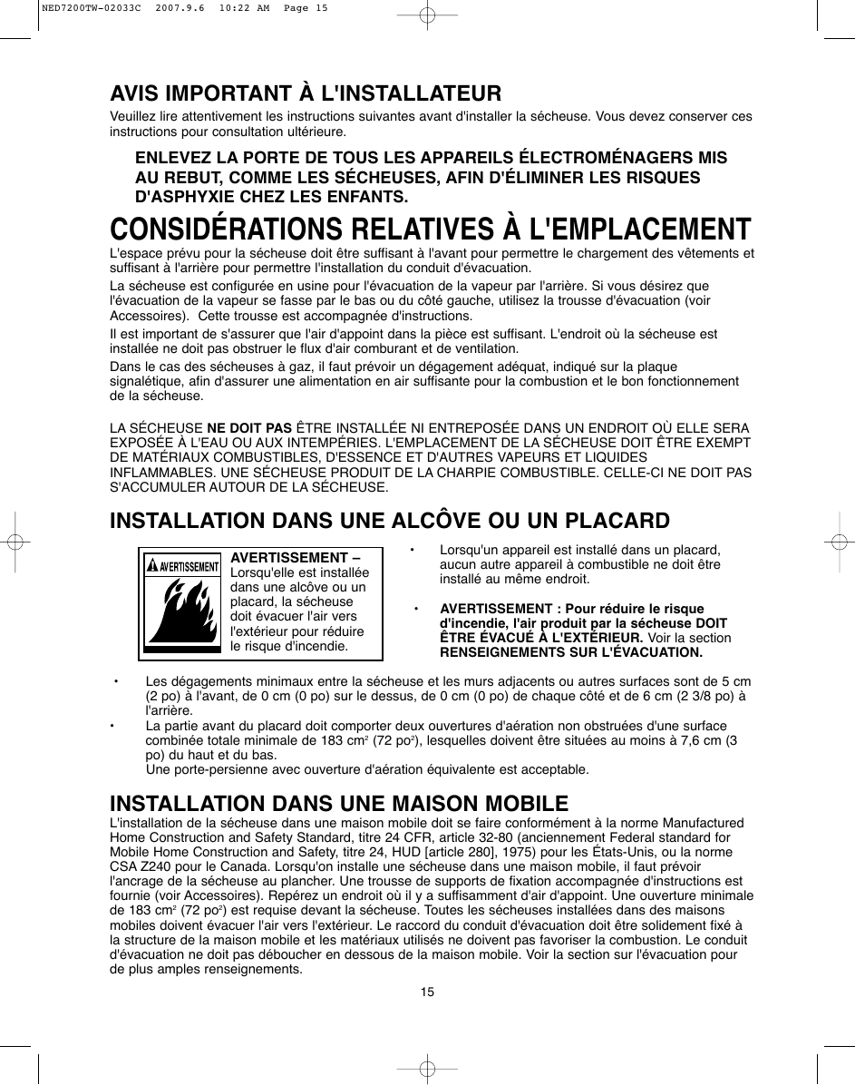 Considérations relatives à l'emplacement, Avis important à l'installateur, Installation dans une alcôve ou un placard | Installation dans une maison mobile | Amana Automatic Dryer User Manual | Page 15 / 37