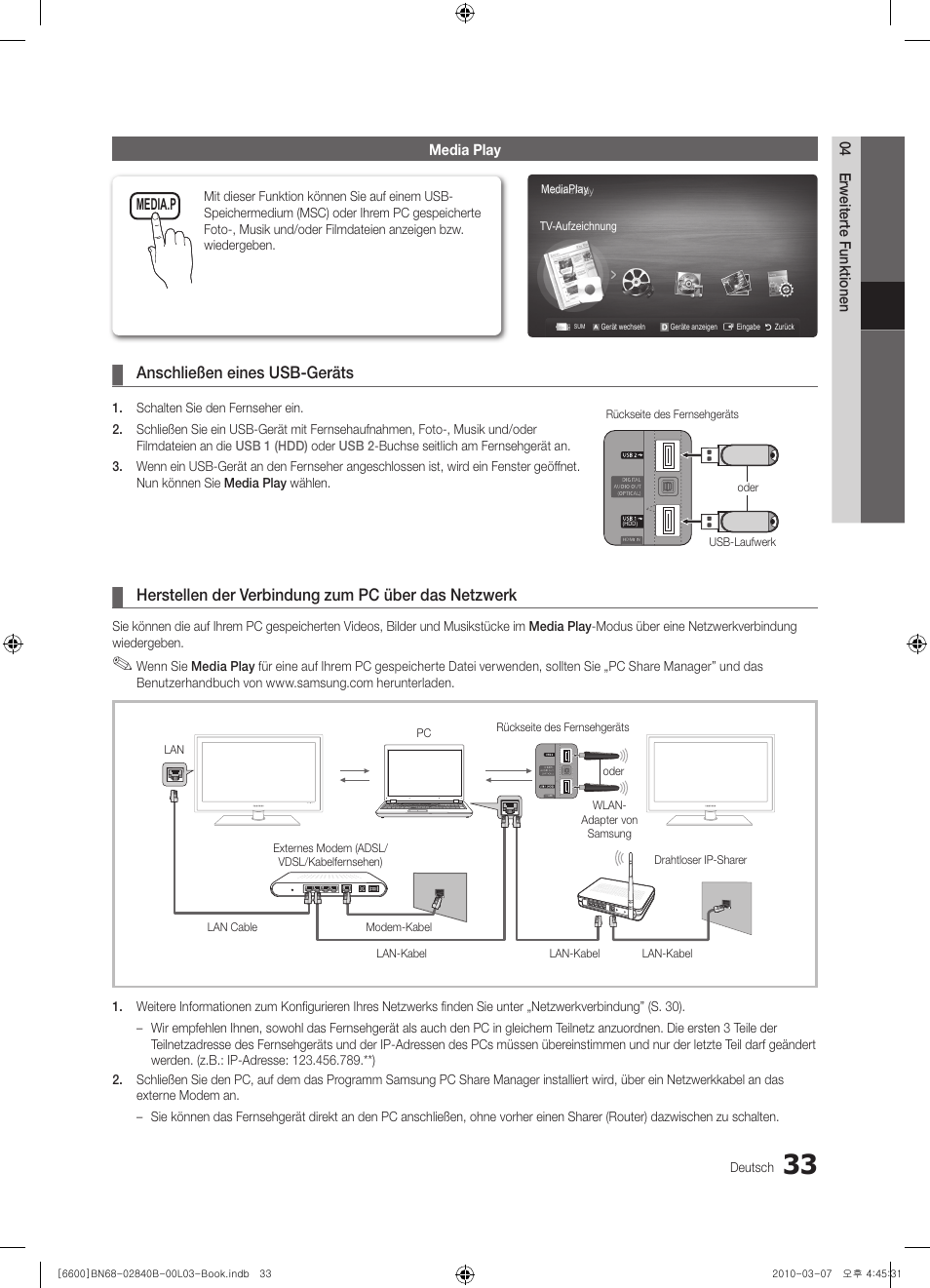 Anschließen eines usb-geräts, Herstellen der verbindung zum pc über das netzwerk | Samsung UE32C6600UP User Manual | Page 153 / 181