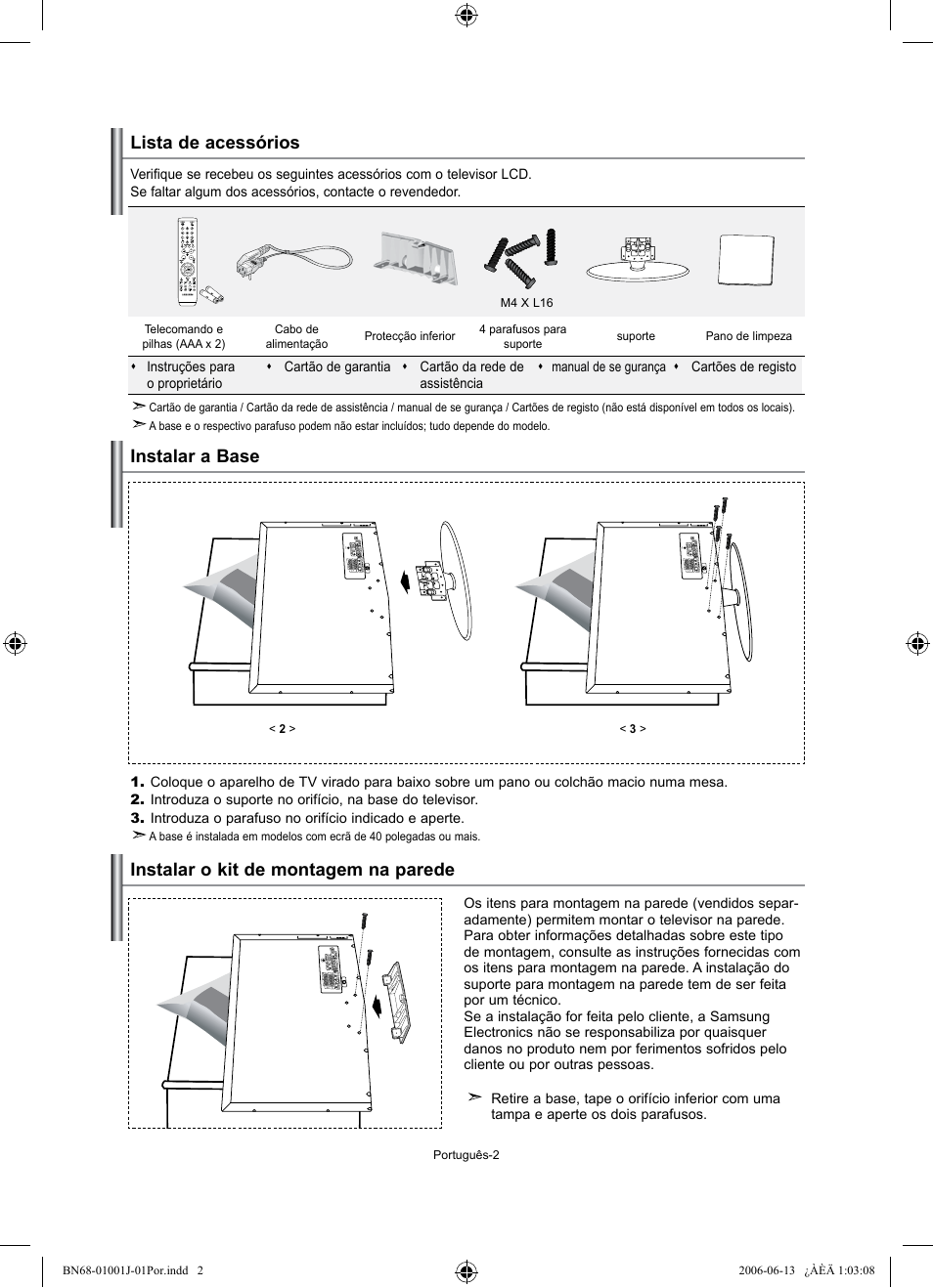 Lista de acessórios, Instalar a base, Instalar o kit de montagem na parede | Samsung LE32S71B User Manual | Page 134 / 187