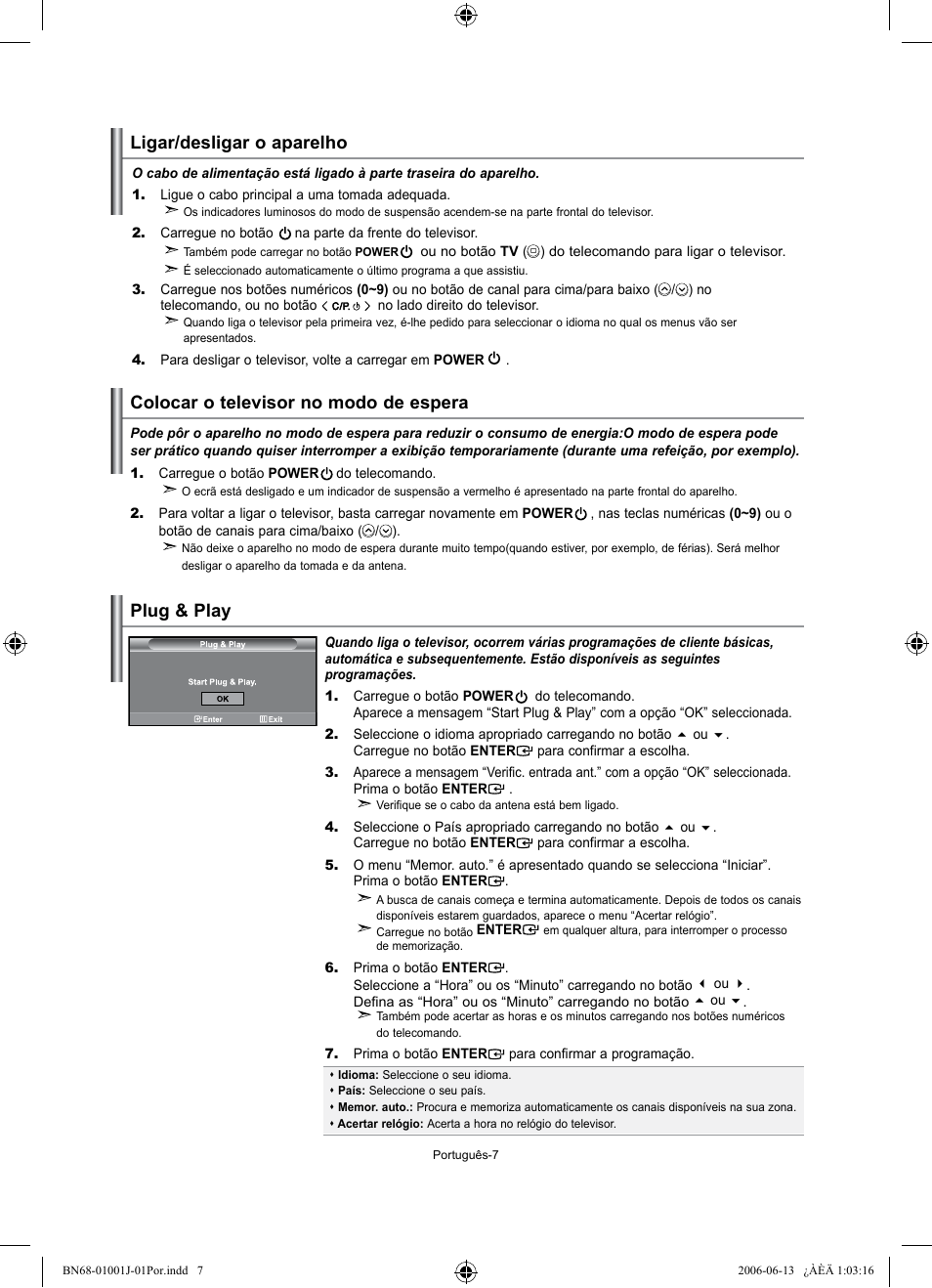 Ligar/desligar o aparelho, Colocar o televisor no modo de espera, Plug & play | Samsung LE32S71B User Manual | Page 139 / 187