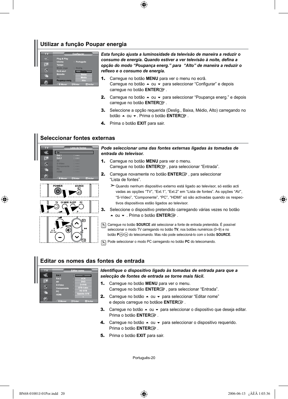 Utilizar a função poupar energia, Seleccionar fontes externas, Editar os nomes das fontes de entrada | Samsung LE32S71B User Manual | Page 152 / 187