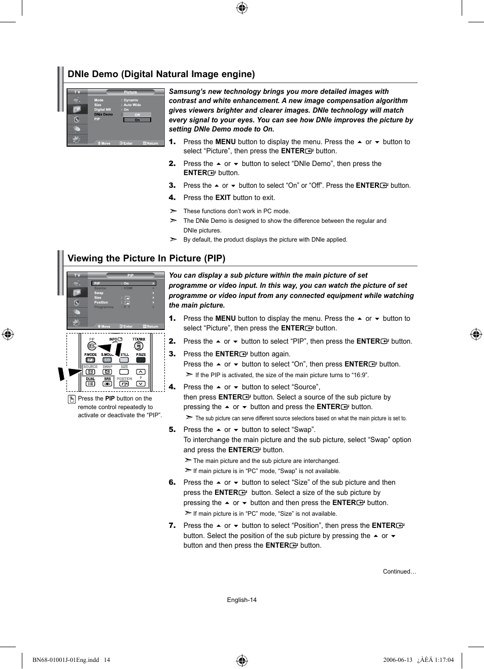 Dnie demo (digital natural image engine), Viewing the picture in picture (pip) | Samsung LE32S71B User Manual | Page 16 / 187