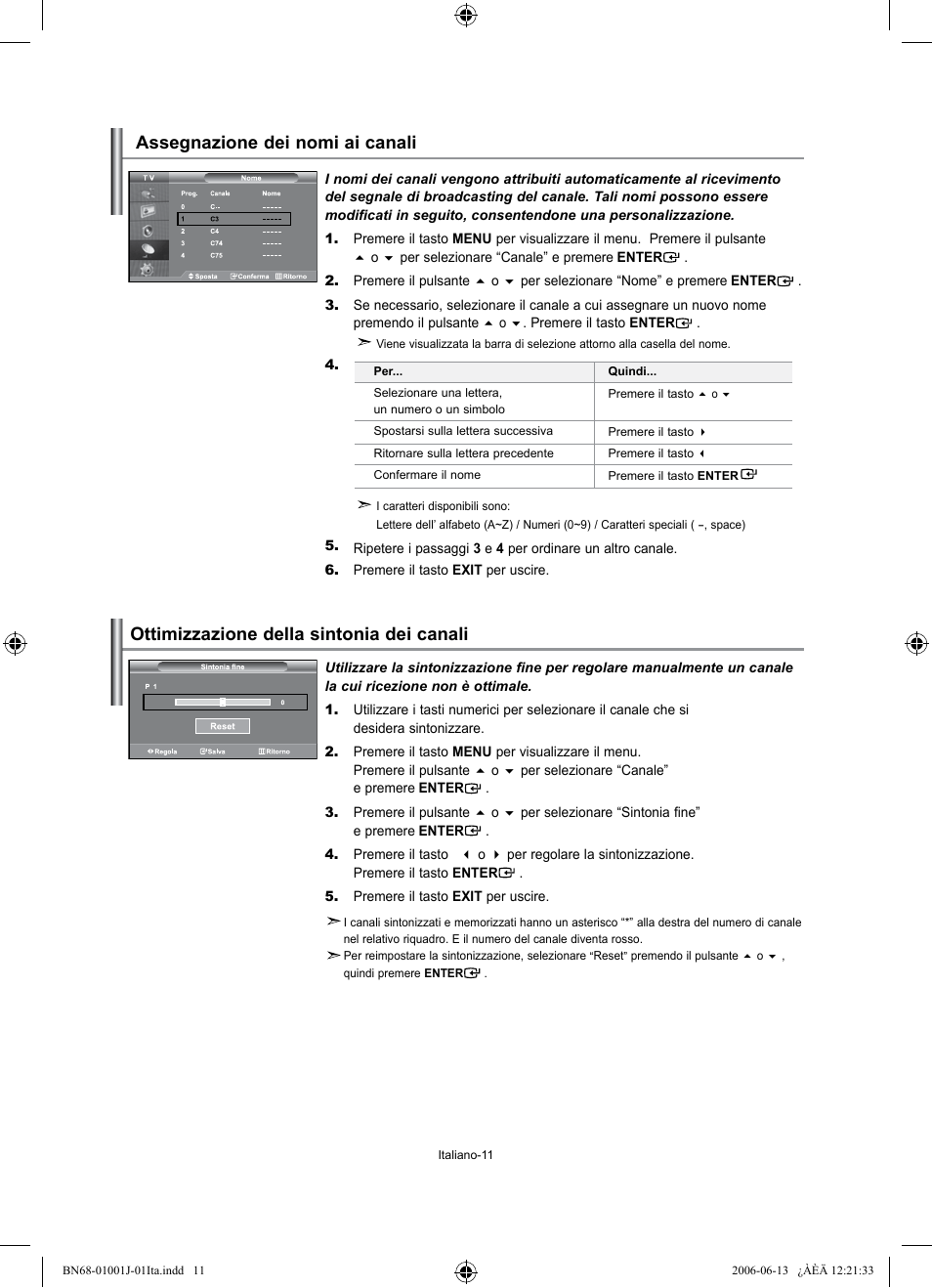 Ottimizzazione della sintonia dei canali, Assegnazione dei nomi ai canali | Samsung LE32S71B User Manual | Page 169 / 187