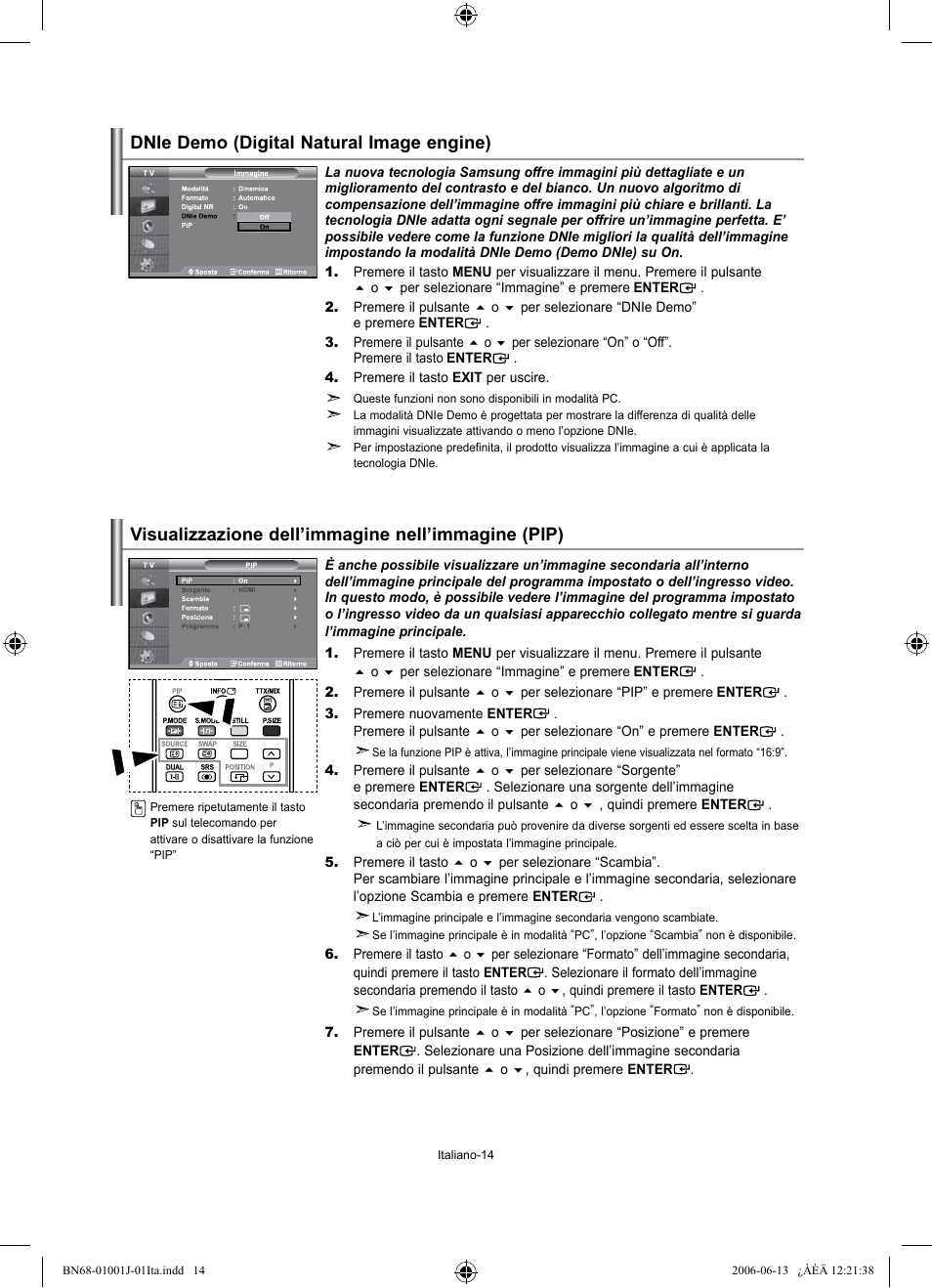 Visualizzazione dell’immagine nell’immagine (pip), Dnie demo (digital natural image engine) | Samsung LE32S71B User Manual | Page 172 / 187