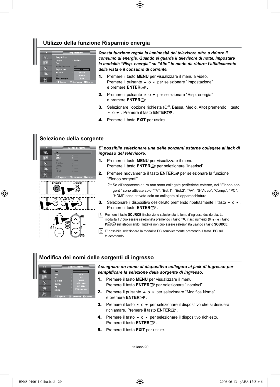 Utilizzo della funzione risparmio energia, Selezione della sorgente, Modifica dei nomi delle sorgenti di ingresso | Samsung LE32S71B User Manual | Page 178 / 187