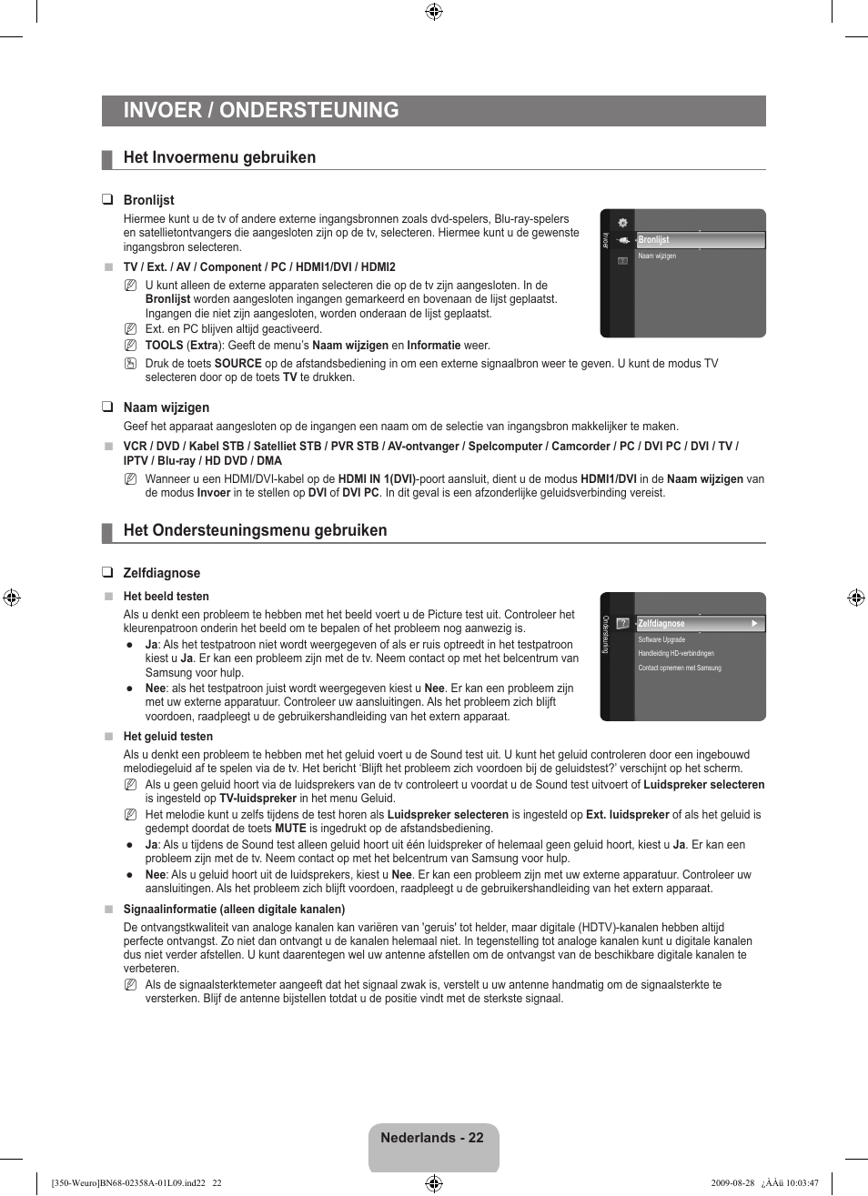 Invoer / ondersteuning, Het invoermenu gebruiken, Het ondersteuningsmenu gebruiken | Samsung LE26B350F1W User Manual | Page 120 / 296