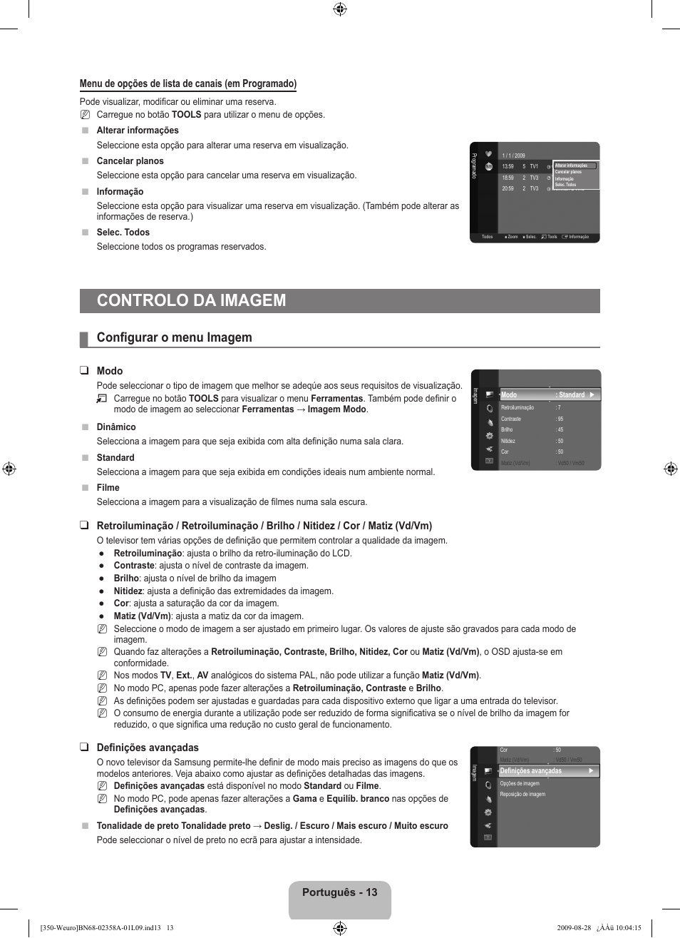 Controlo da imagem, Configurar o menu imagem, Modo | Definições avançadas | Samsung LE26B350F1W User Manual | Page 207 / 296