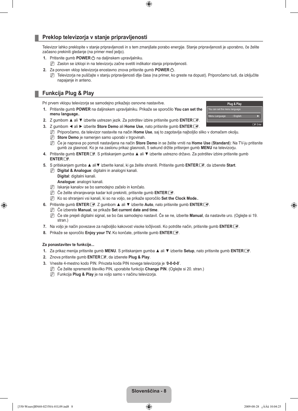 Preklop televizorja v stanje pripravljenosti, Funkcija plug & play | Samsung LE26B350F1W User Manual | Page 234 / 296