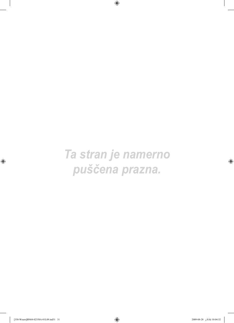 Ta stran je namerno puščena prazna | Samsung LE26B350F1W User Manual | Page 257 / 296