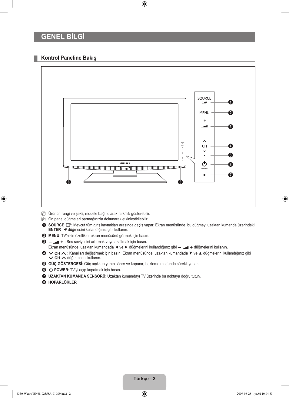 Genel bilgi, Kontrol paneline bakış | Samsung LE26B350F1W User Manual | Page 260 / 296