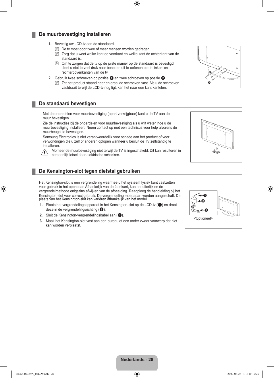 De muurbevestiging installeren, De standaard bevestigen, De kensington-slot tegen diefstal gebruiken | Samsung LE19B541C4W User Manual | Page 132 / 318