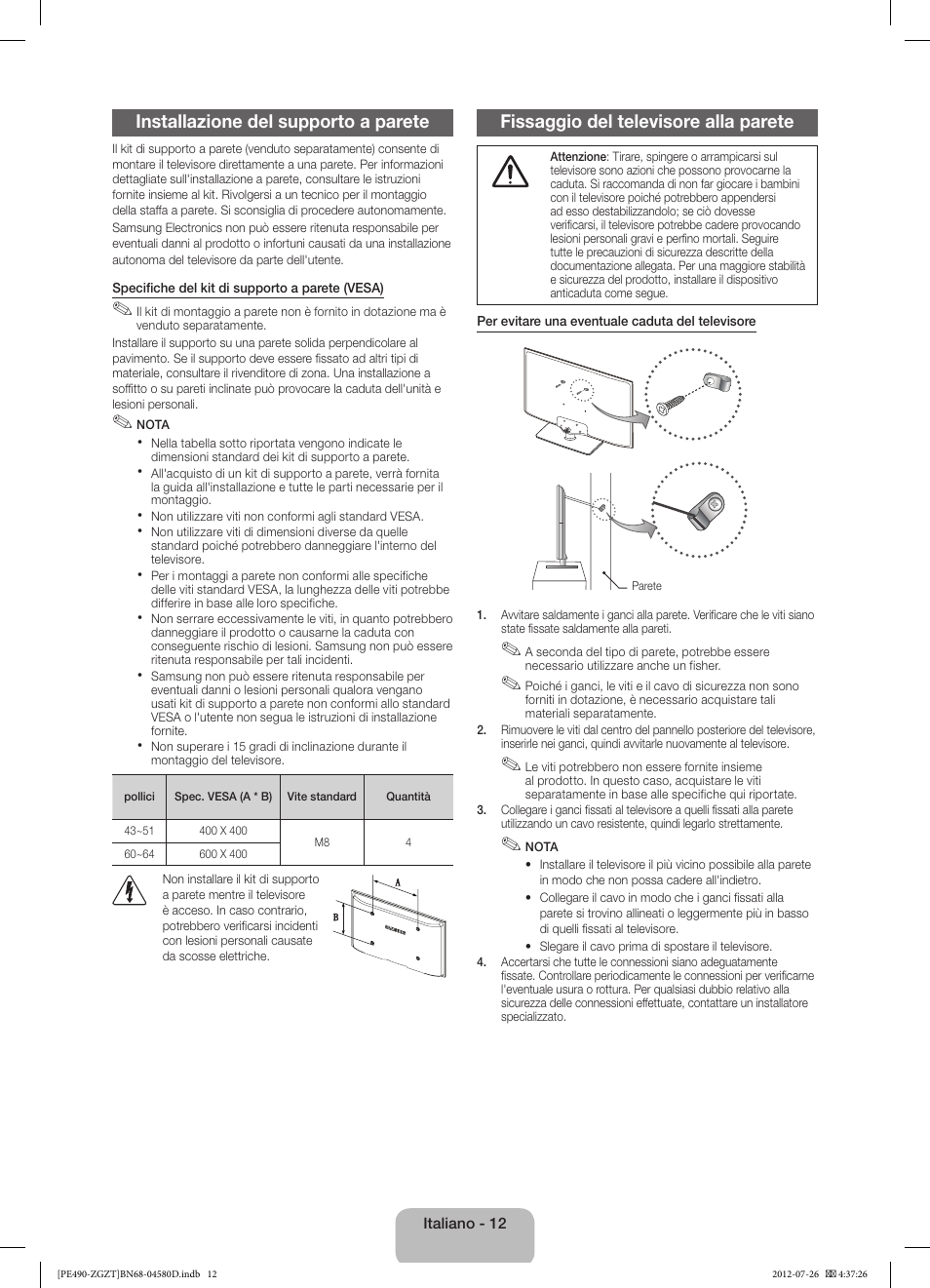 Installazione del supporto a parete, Fissaggio del televisore alla parete | Samsung PS43E490B1W User Manual | Page 54 / 59